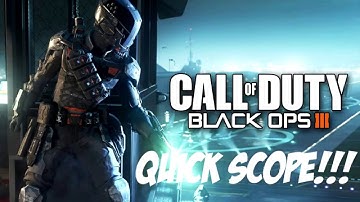 Call of Duty: Black Ops 3 (1v1 QUICK SCOPE)