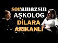 Soramazsn akolog  dilara arkanl  190 blm