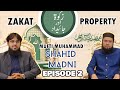 Zakat  property episode 2 question answer about zakat on property mufti shahid madni