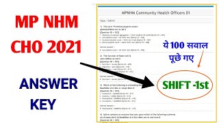 MP NHM CHO 2021 - QUESTION PAPER - SHIFT -1 - CHO PREVIOUS PAPER - 100 QUESTIONS ANSWER KEY