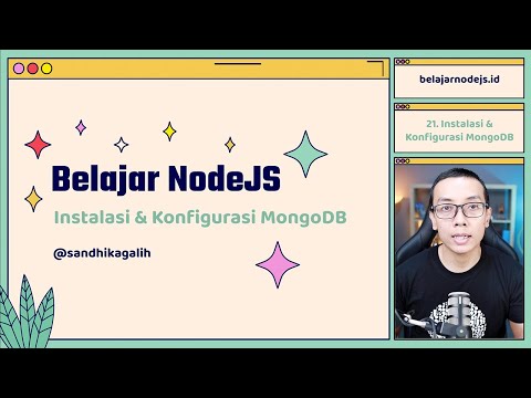 Belajar NodeJS | 21. Instalasi & Konfigurasi MongoDB