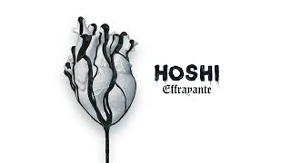 Hoshi - Effrayante (Audio)