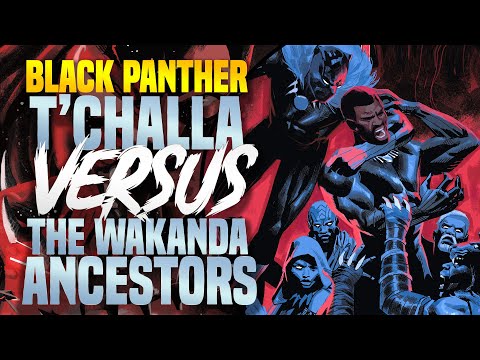 T&rsquo;Challa Versus The Wakanda Ancestors | Black Panther: The Intergalactic Empire Of Wakanda