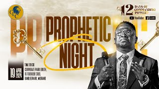 Prophetic Night (Day 12) - Apostle Joshua Sangweni