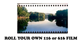 How To Roll 116 / 616 Film Using New Bulk 65mm Vision3 Film!