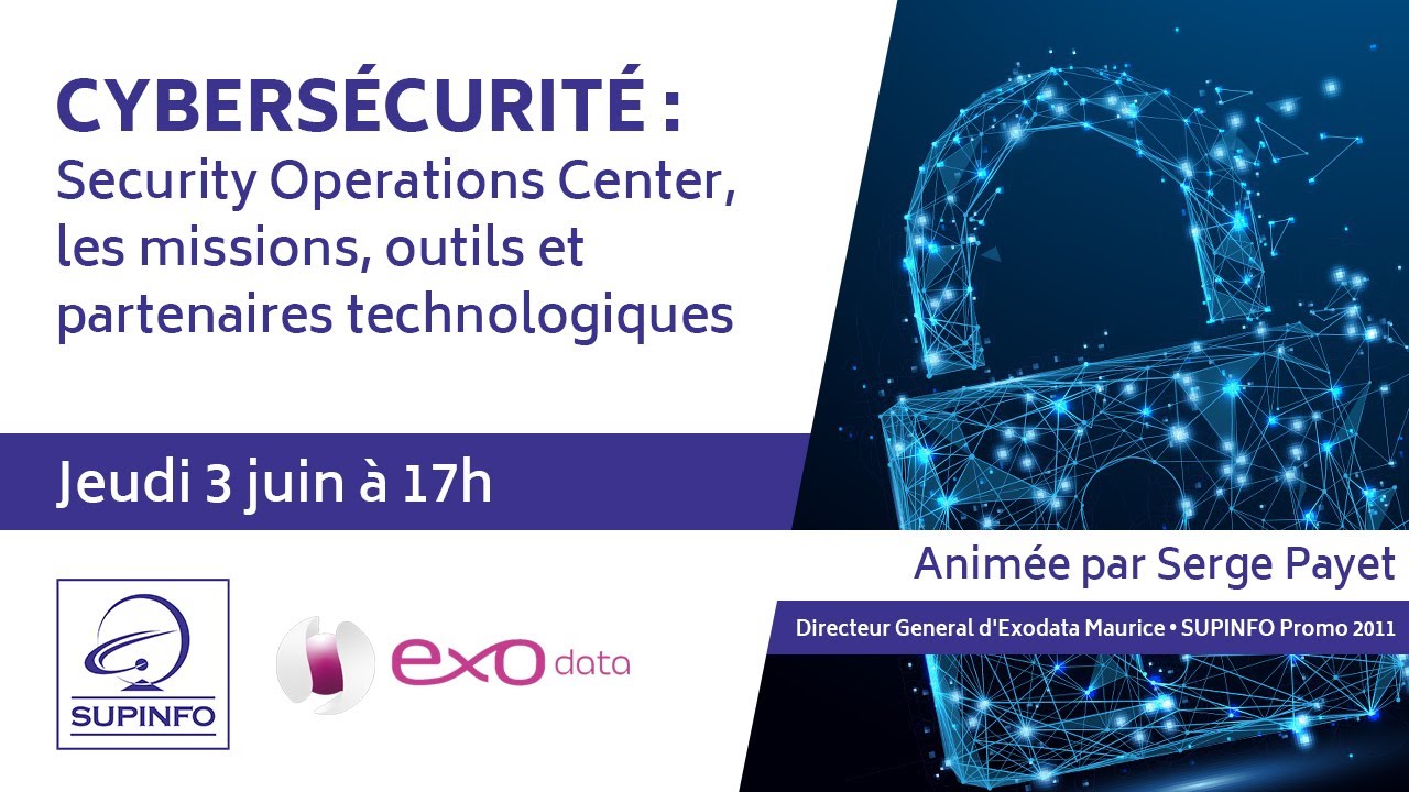Cybersécurité : Security Operations Center, missions, outils et partenaires technologiques