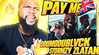 ODUMODUBLVCK, Stormzy, Zlatan - PAY ME | AMERICAN REACTION🇺🇸