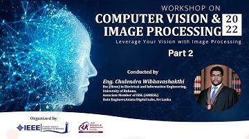 Computer Vision and Image Processing - Part 2