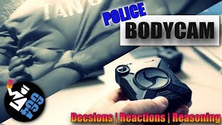 Police Body Camera | Decision Making Process During Arrest