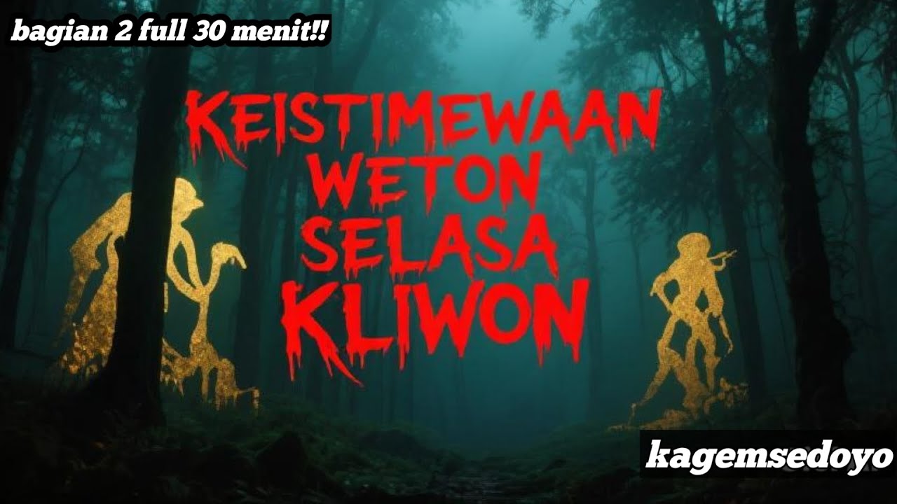 MISTERI WETON SELASA KLIWON MENURUT PRIMBON JAWA ( rejeki, jodoh, usaha,dll) || bagian ke-2 ||