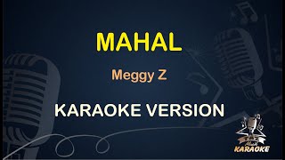 MAHAL || Meggy Z ( Karaoke ) Dangdut || Koplo HD Audio