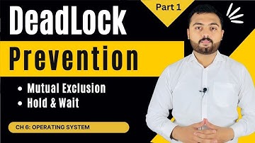 Deadlock Prevention | Mutual Exclusion - Hold & Wait Part 1