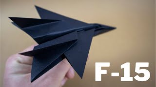 How to make a paper airplane that flies | F 15 EAGLE