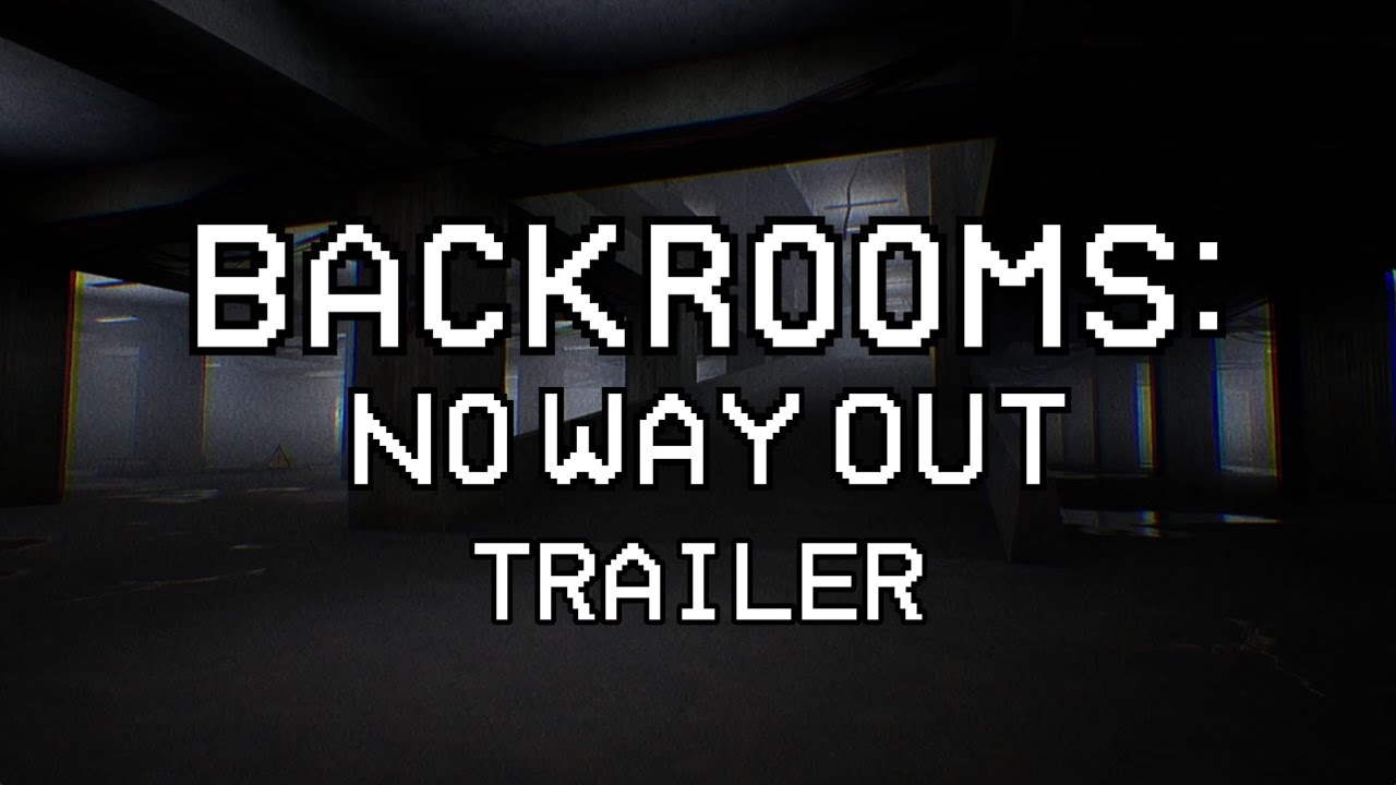Backrooms: No Way Out trailer thumbnail