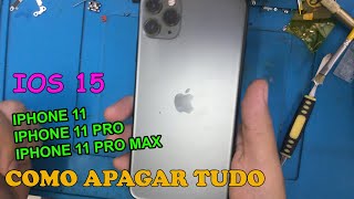 COMO FORMATAR IPHONE 11, IPHONE 11 PRO, IPHONE 11 PRO MAX, RESTAURAR ZERAR DE FABRICA ios 15