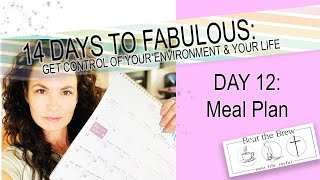 14 DAYS TO FABULOUS - DAY 12: Meal Plan