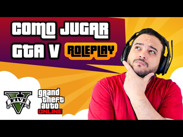 TUTORIAL: Como Jugar GTA V  Roleplay 2023 FÁCIL  | Fivem | class=