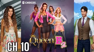 Choices: Stories You Play - Queen B Book 2 Chapter 10 Diamonds Used screenshot 2