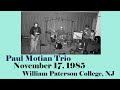 Capture de la vidéo Paul Motian W/ Bill Frisell, Joe Lovano - November 17, 1985, William Paterson College, Wayne, Nj