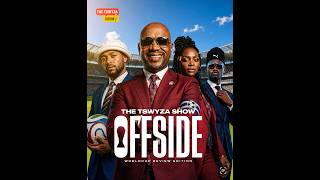 The Tswyza Show: OFFSIDE featuring - Season 1 Episode 1 @Froz690 @allthings_khaeda @trillkay