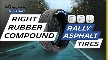How to choose the right rubber compound for my asphalt rally tire | Michelin Motorsport