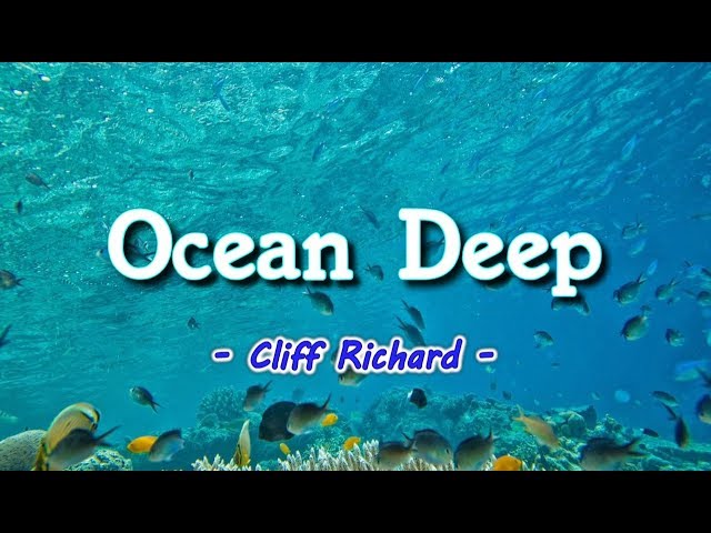 Ocean Deep - Cliff Richard (KARAOKE VERSION) class=