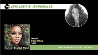 Maysa- I Don't Mind (2023)