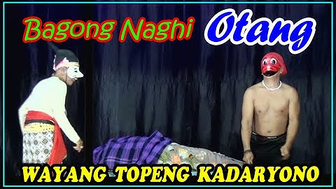 Bagong Naghi Otang || Wayang Topeng Kadaryono.