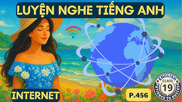 100 Câu Cơ Bản Tiếng Anh Về Chủ Đề Internet