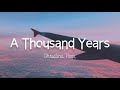 Download Lagu Christina Perri - A Thousand Years | Lirik Terjemahan