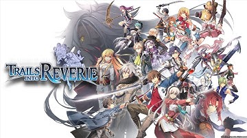 The Legend of Heroes: Trails into Reverie - Beyond the Reverie - Part 39 - PS5