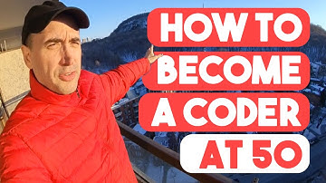 Becoming a coder at 50?
