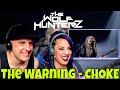 The Warning - CHOKE (Official Video) THE WOLF HUNTERZ Reactions