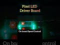 Pixel LED light driver board, LED light pattern driver card, LED flasher.#shortfeed