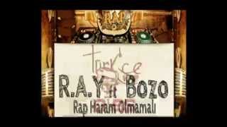 BOZO Ft RAY - Rap Haram Olmamalı 2012 Resimi