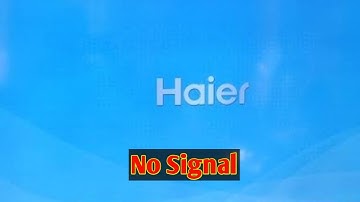 Fix Haier Tv No Signal  Hdmi Problem Solve | Haier Smart tv no signal | HDMI No Signal Error