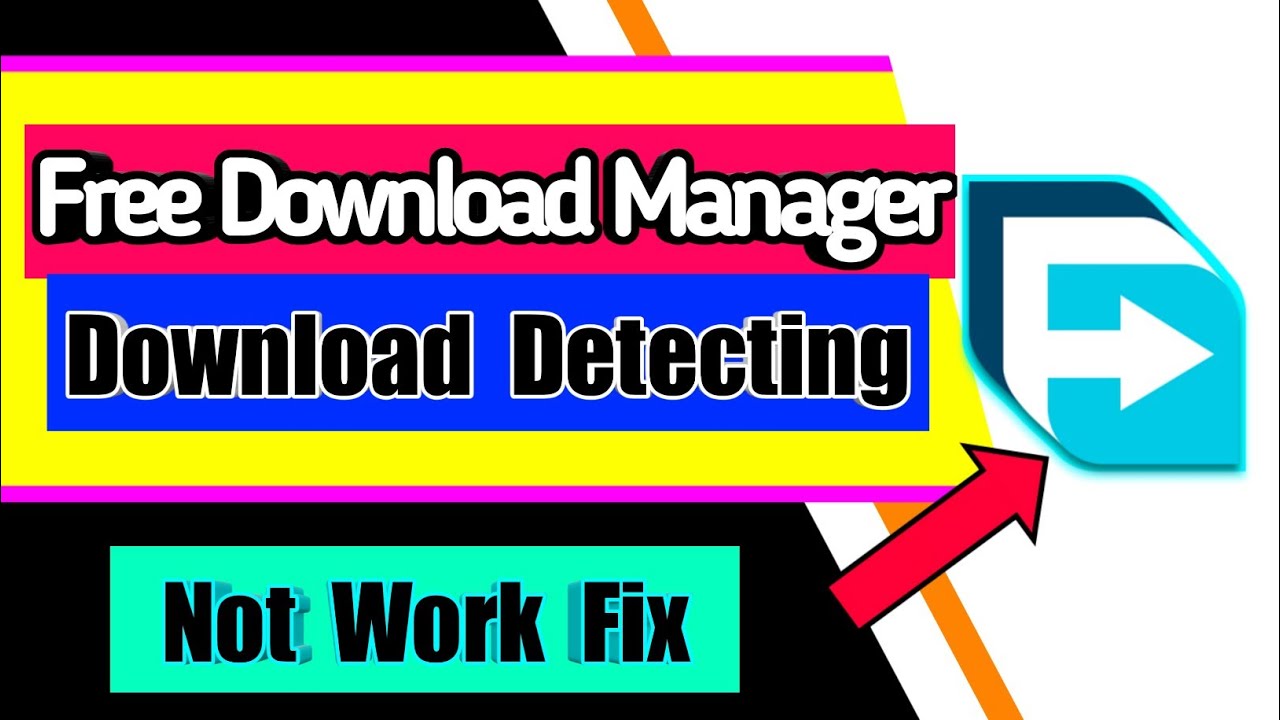 Free Download Manager not Detecting Downloads Files all Issues Fix | Not working Extension Why & Fix's Banner