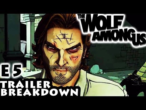 Wolf Among Us Episode 5 Trailer Breakdown "Cry Wolf"- Hype