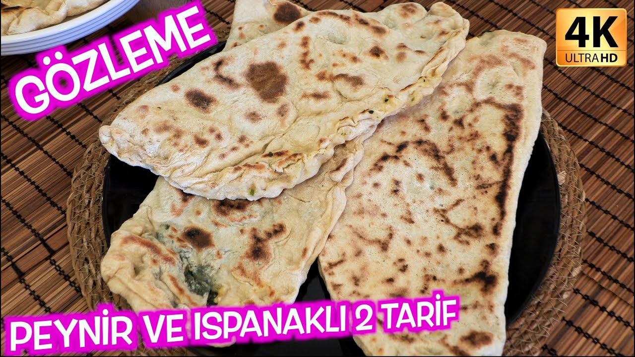 2 Tarif Bir Arada – Aşırı Lezzetli Oldu – Bu GÖZLEME Bambaşka – Yemek Tarifi – 4K