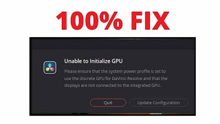 Unable To Initialize GPU DaVinci Resolve - ERROR FIX 100%