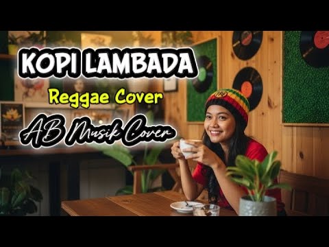 KOPI LAMBADA-REGGAE COVER  BY AB MUSIK COVER