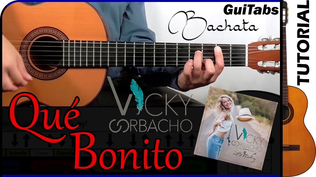 proteger Composición Frase Cómo tocar QUÉ BONITO 💑 - Vicky Corbacho / Tutorial GUITARRA 🎸 / GuiTabs  #081 - YouTube