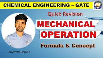 Mechanical Operation Complete Quick Revision / GATE Chemical Engineering / Ajay Pratap Singh Sir