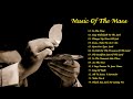 Best Catholic Offertory Songs For Mass - Music Of The Mass - Best Catholic Offertory Hymns For Mass