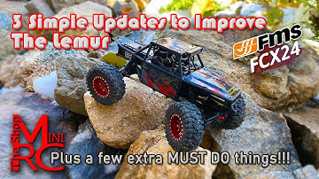 FCX24 Lemur - 3 Easy Mods (plus more) to Make it Look & Perform Better!