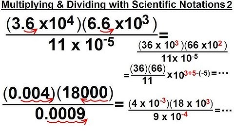 Algebra - Ch. 4: Exponents & Scientific Notation (23 of 33) Multi. & Div. Scientific Notation 2
