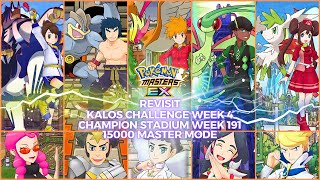 Revisit Kalos Challenge Week 4 🏟 Champion Stadium Week 191 15000 Points - Pokémon Masters EX