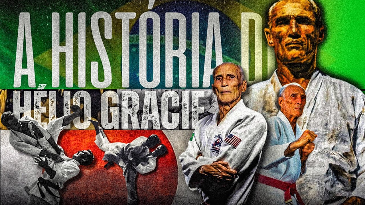 A HISTÓRIA DE HÉLIO GRACIE - O 