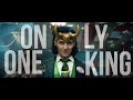 Loki Series S1 | Only One King