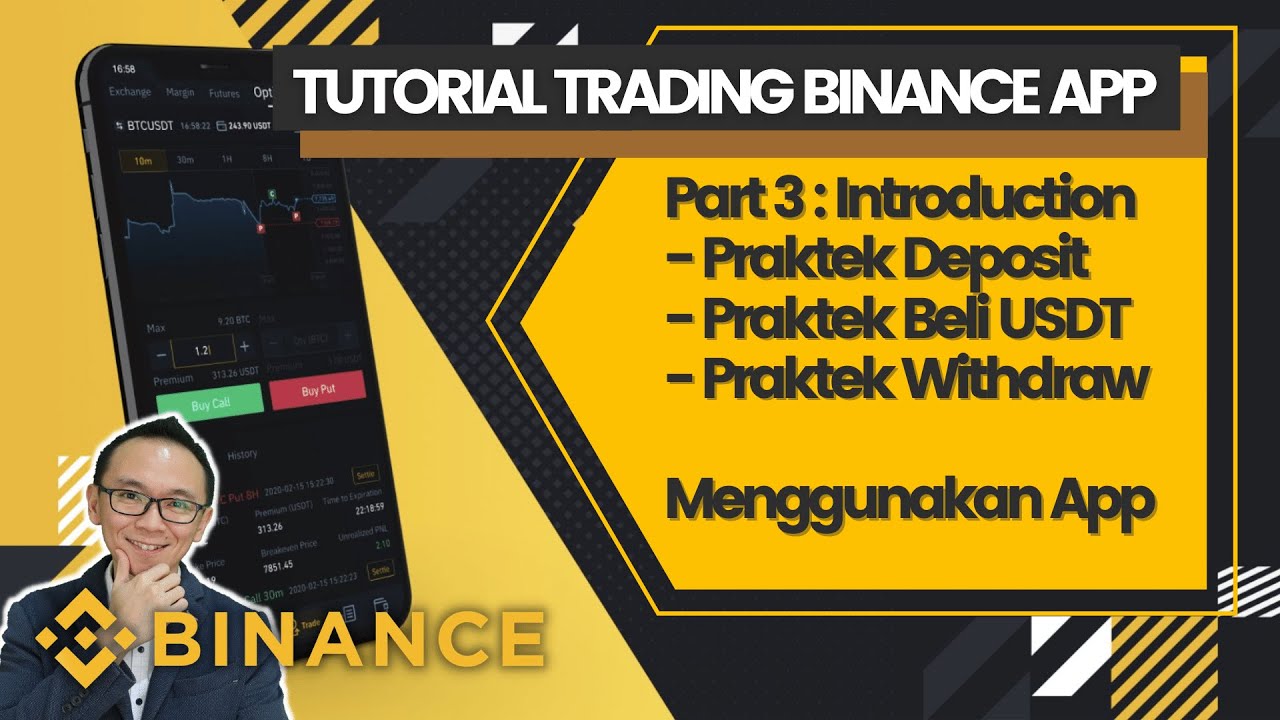 Part 3 Praktek Deposit Wd Beli Usdt Tutorial Trading Binance App Youtube Part 3 Praktek Deposit Wd Beli Usdt Tutorial Trading Binance App Youtube